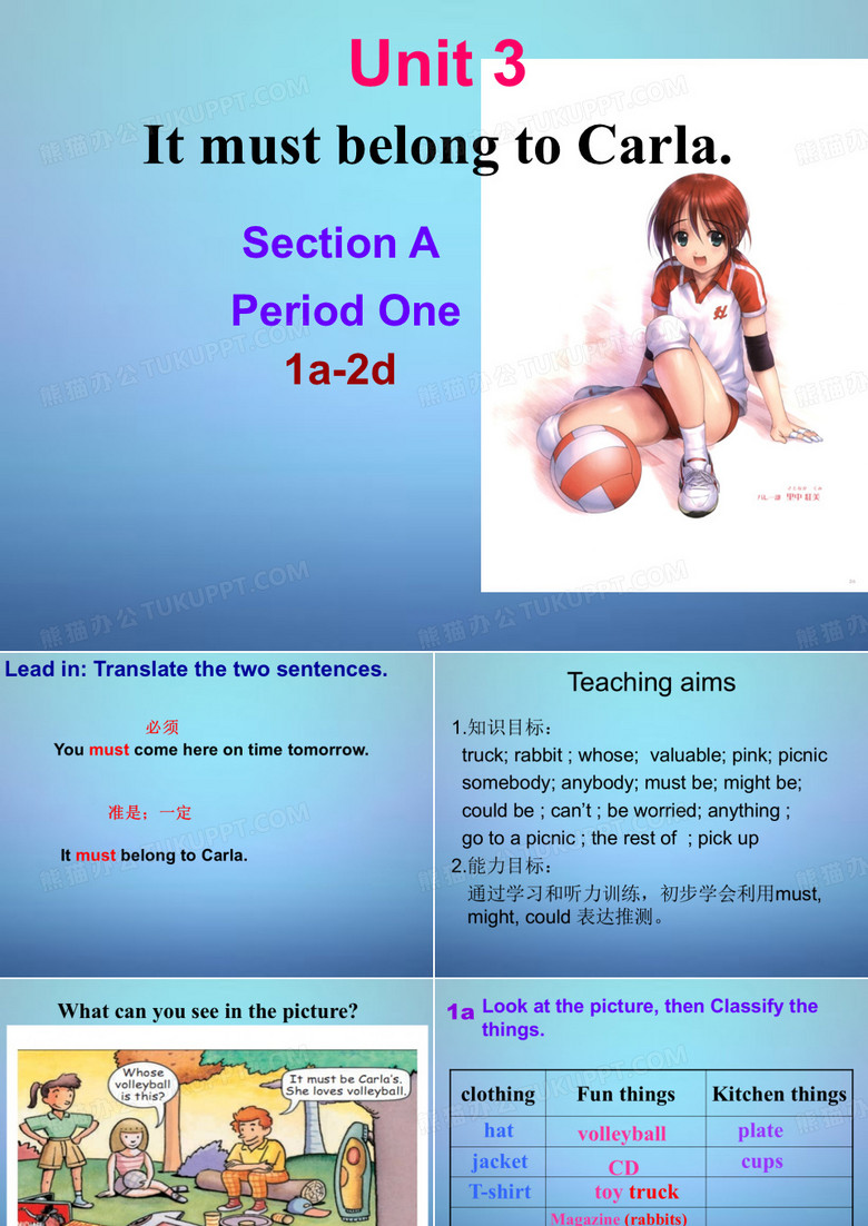 周村区萌水中学九年级英语全册 Unit 3 It must belong to Carla Section A课件1 (新版)鲁教版五四制